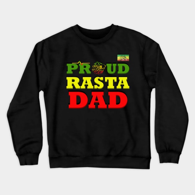 Proud Rasta Dad Crewneck Sweatshirt by alzo